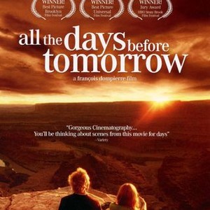 All the Days Before Tomorrow (2007) photo 9