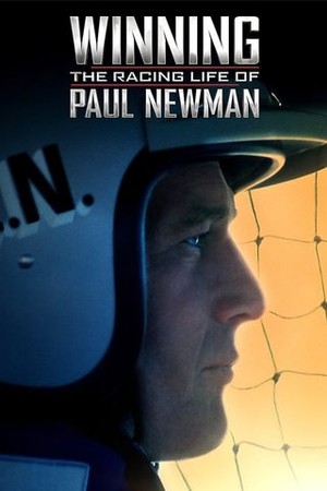 Winning: The Racing Life of Paul Newman poster
