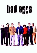 Bad Eggs poster image