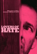 Lovers of Hate poster image
