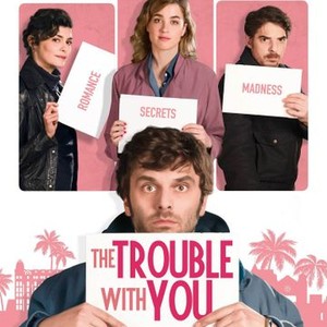 "The Trouble With You photo 2"