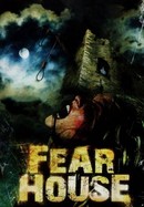 Fear House poster image