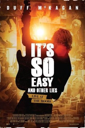 It's So Easy and Other Lies poster