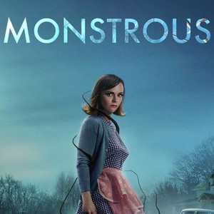 Monstrous - Rotten Tomatoes