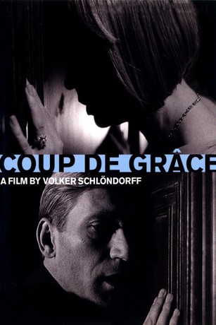 Coup de Grace | Rotten Tomatoes