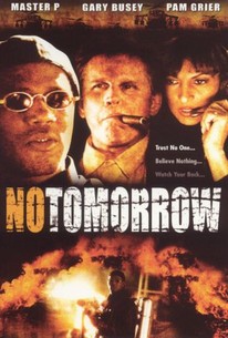 No Tomorrow 1999 Rotten Tomatoes