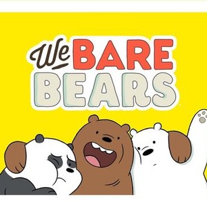 We Bare Bears: Season 3, Episode 10 - Rotten Tomatoes