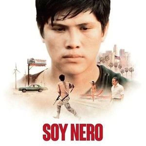 Soy Nero - Rotten Tomatoes