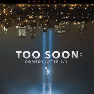 Too Soon: Comedy After 9/11 photo 1