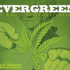 Evergreen: The Road to Legalization photo 1
