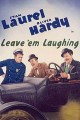 Leave 'Em Laughing