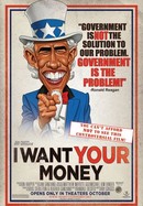 I Want Your Money poster image