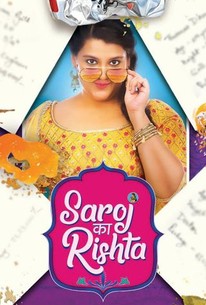 Saroj Ka Rishta | Rotten Tomatoes