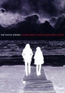 The White Stripes Under Great White Northern Lights poster image