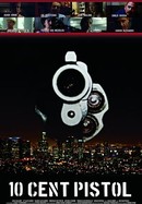 10 Cent Pistol poster image