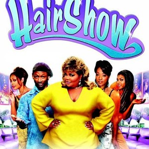 Hair Show | Rotten Tomatoes