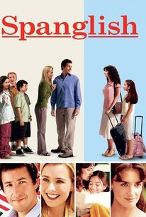 Spanglish | Rotten Tomatoes