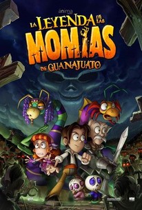 La leyenda de las momias de Guanajuato - Rotten Tomatoes