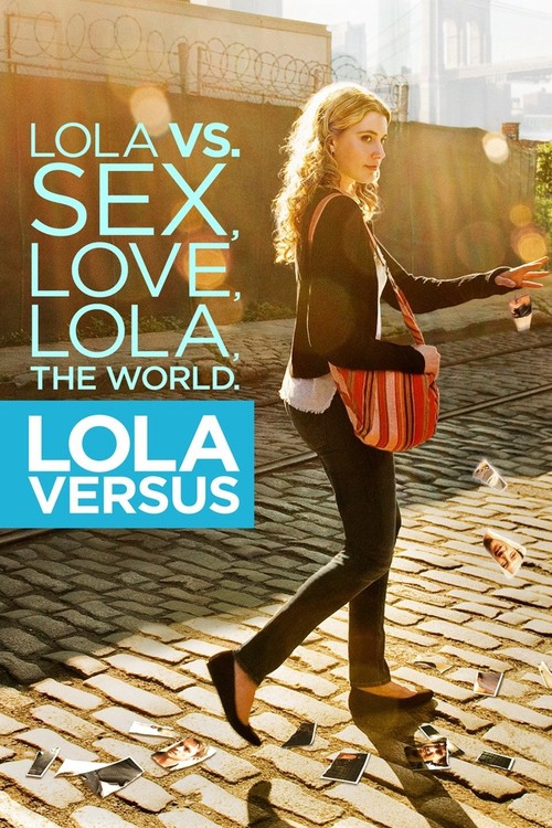 Lola Versus poster
