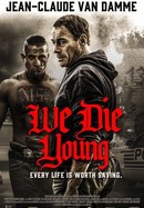 We Die Young poster image