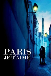 Paris, je t'aime - Rotten Tomatoes