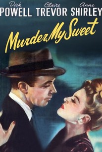 Murder, My Sweet (1944) - Rotten Tomatoes