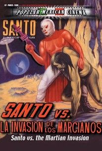 Santo Versus the Martian Invasion (Santo el Enmascardo de Plata vs la Invasión de los Marcianos)
