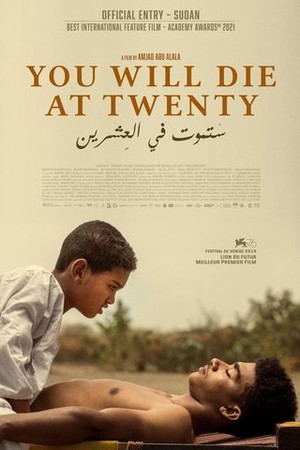 You Will Die at Twenty poster