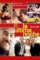 La última noche