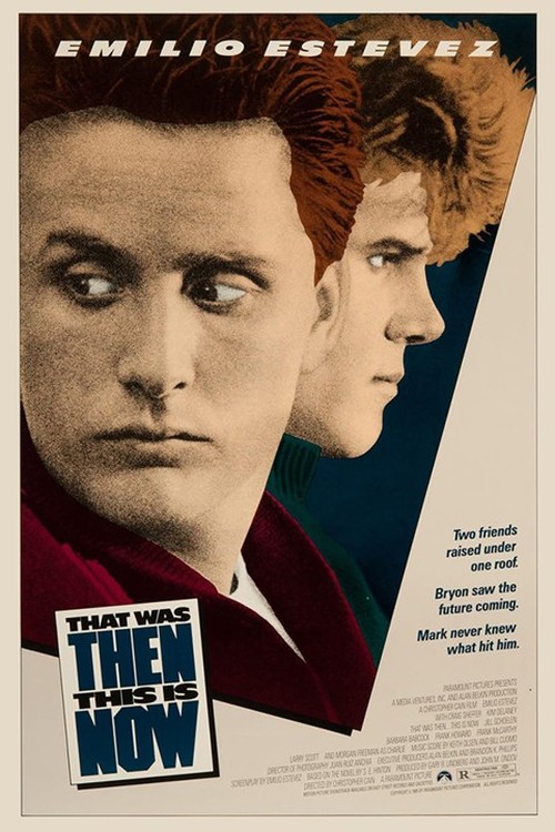 That Was Then... This Is Now poster