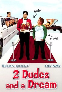 Poster for 2 Dudes and a Dream