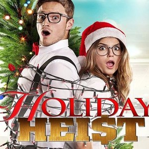 Holiday Heist - Rotten Tomatoes