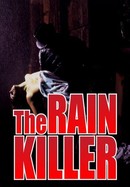 The Rain Killer poster image
