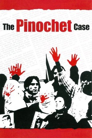 The Pinochet Case poster