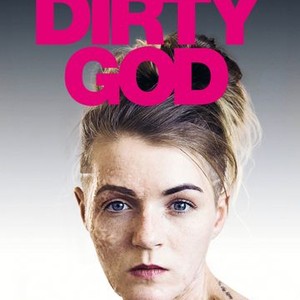 "Dirty God photo 12"