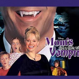 Mom's Got a Date With a Vampire - Rotten Tomatoes