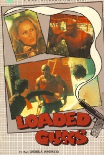 Loaded Guns (1975) - Rotten Tomatoes