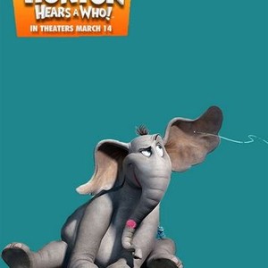 Dr. Seuss' Horton Hears a Who! - Rotten Tomatoes