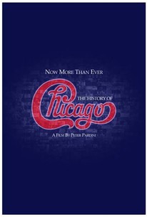 Now More Than Ever: The History of Chicago | Rotten Tomatoes