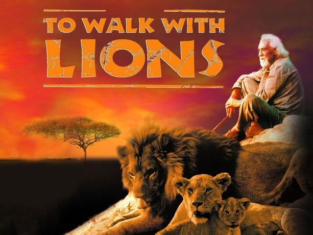 To Walk With Lions | Rotten Tomatoes