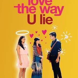 Love the way you sale lie tagalog full movie