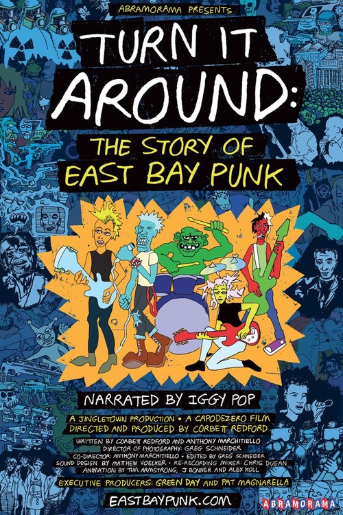 Turn It Around: The Story of East Bay Punk poster