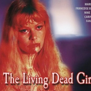 The Living Dead Girl