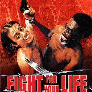 Fight for Your Life photo 3
