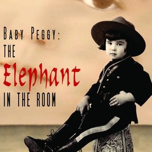 Baby Peggy, the Elephant in the Room photo 3