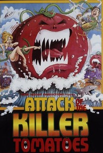 Attack of the Killer Tomatoes | Rotten Tomatoes