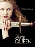 The White Queen: Season 1
