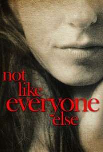 Watch trailer for Not Like Everyone Else