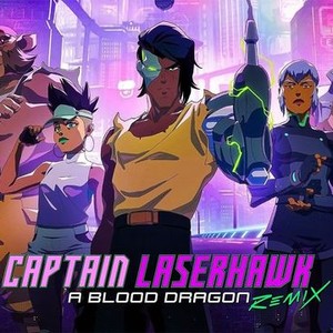 Captain Laserhawk: A Blood Dragon Remix Season 1 Trailer 