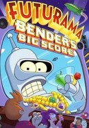 Futurama: Bender's Big Score poster image